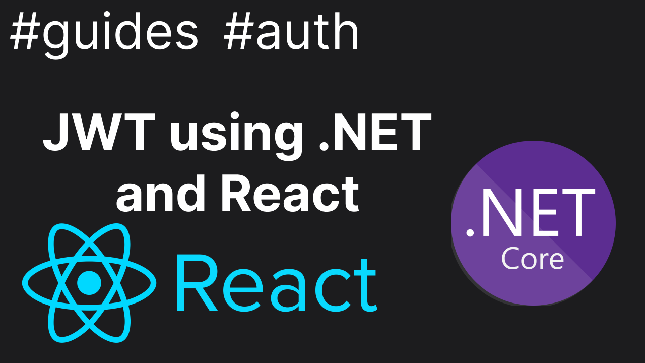 JWT authentication and authorization using .NET and React